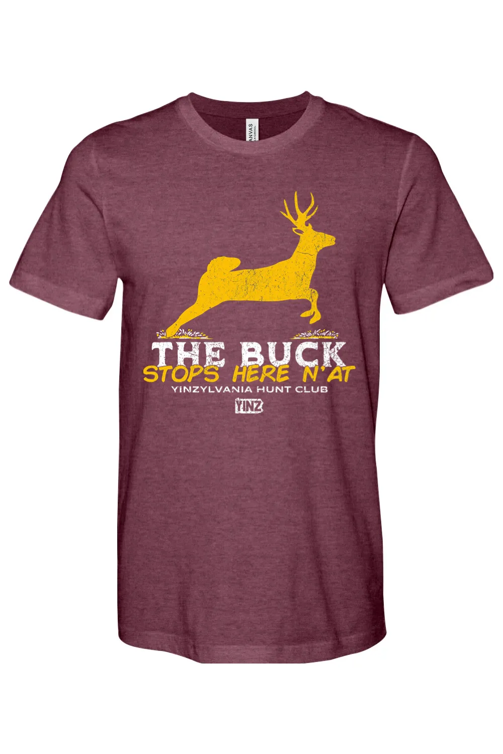 The Buck Stops Here N'at
