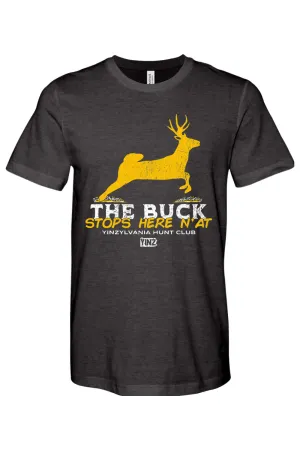 The Buck Stops Here N'at
