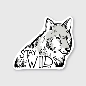 Wolf Stay Wild Sticker